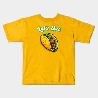 Let's Eat Tacos Kids T-Shirt